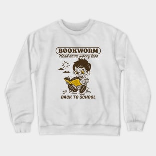 Bookworm, read more worry less Crewneck Sweatshirt